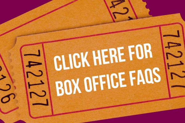 Box Office FAQs Link
